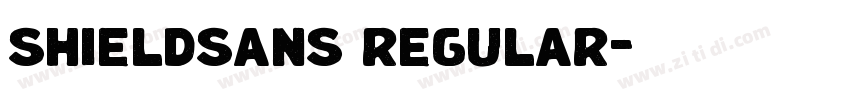 shieldsans regular字体转换 shieldsans regular字体转换